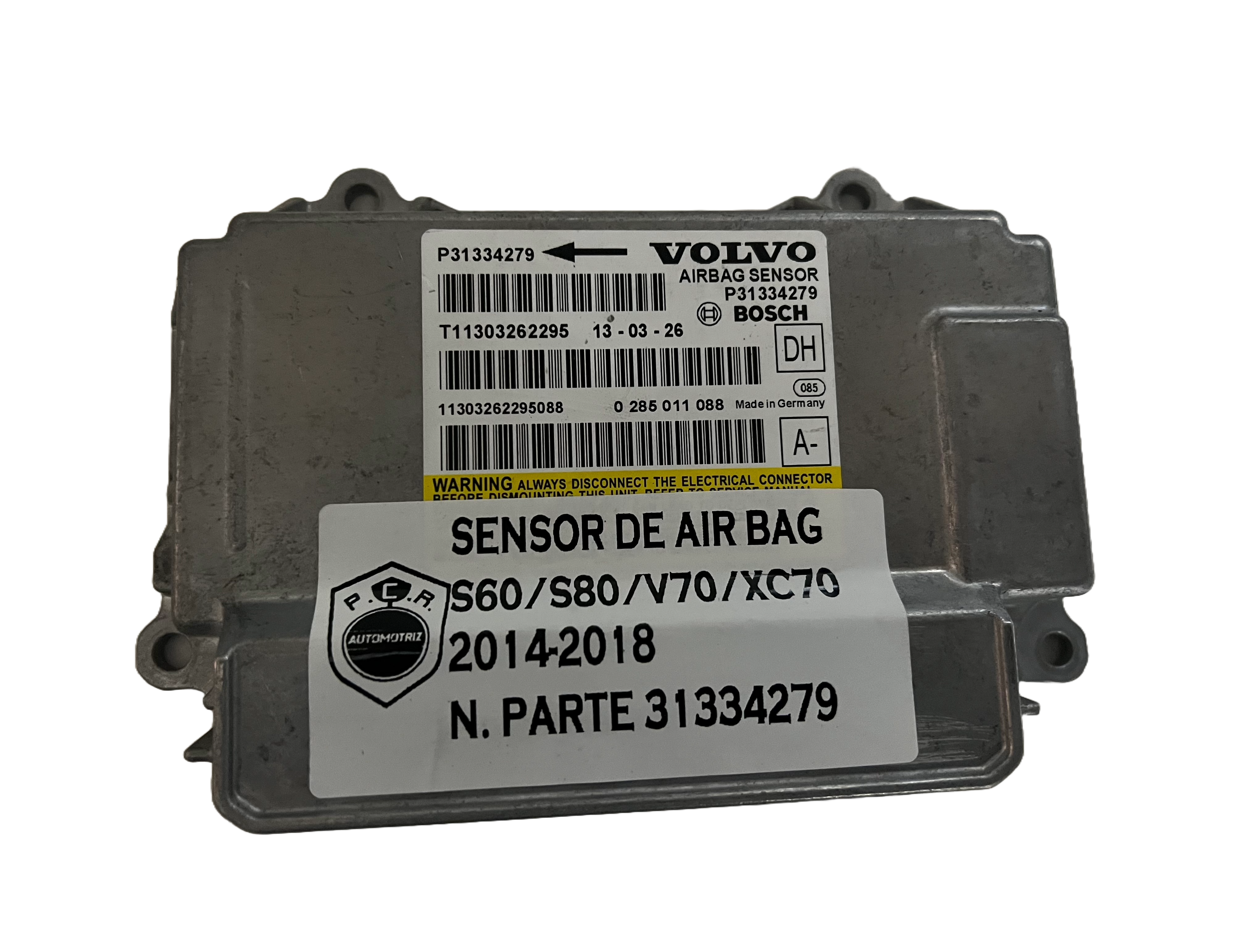 SENSOR DE AIR BAG VOLVO S60 V60 XC60 S80 2014-2018 31334279 – PCR ...